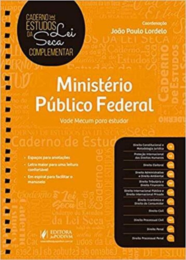 Ministério Público Federal: Vade Mecum Para Estudar..-