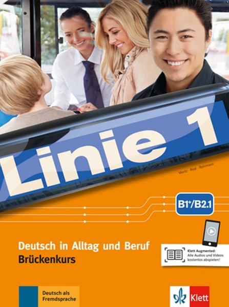 Linie 1 B1+/B2.1 - Kurs- Und Übungsbuch Teil 1 Mit Audios Und Videos Download..-