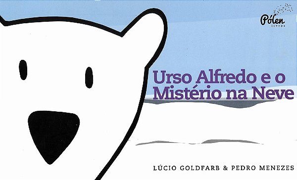 Urso Alfredo E O Mistério Na Neve..-