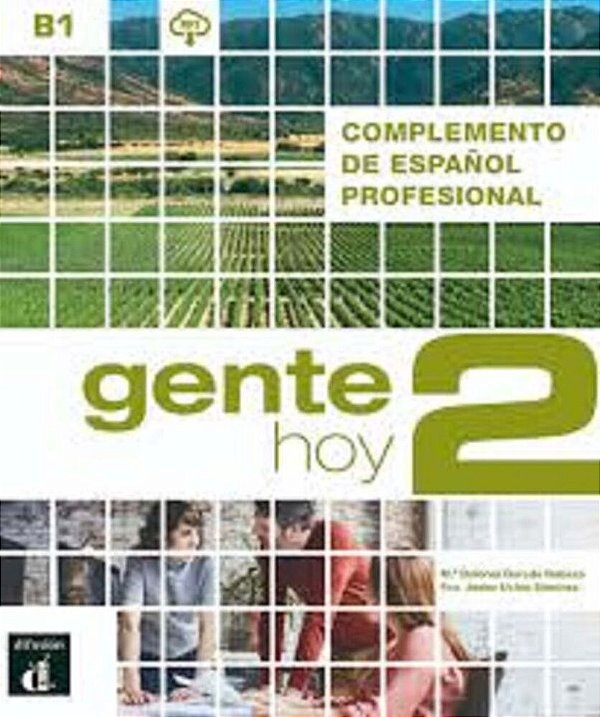 Gente Hoy 2 - Complemento De Español Profesional..-