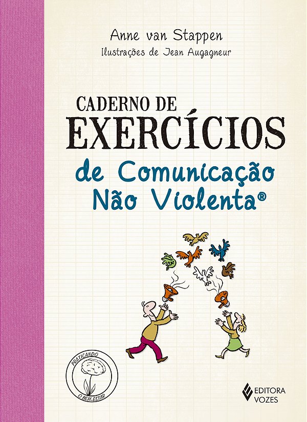 Caderno De Exercicios De Comunicacao Nao Violenta..-