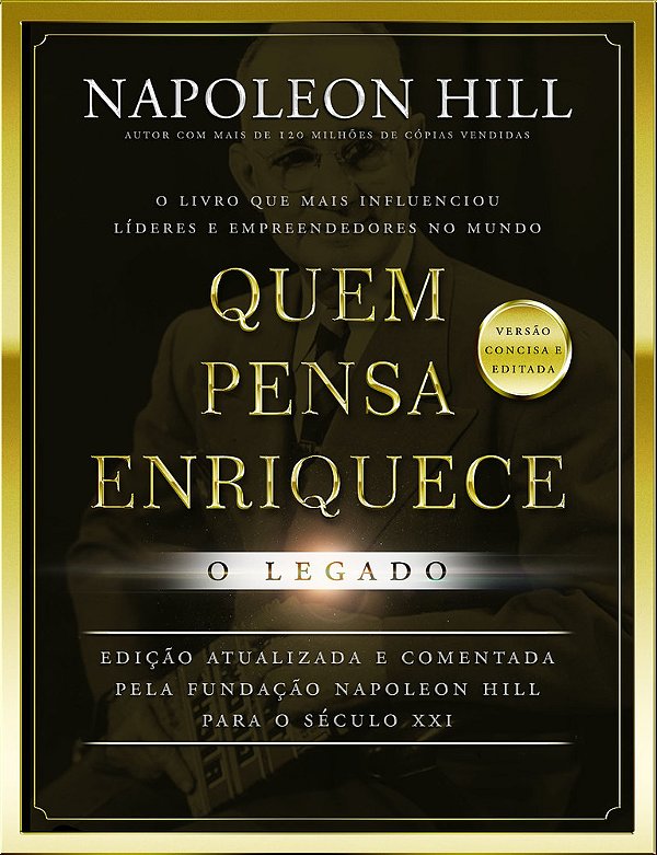 Quem Pensa Enriquece: O Legado - Livro De Bolso