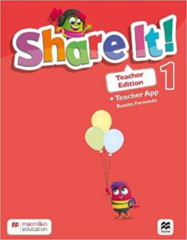 Share It! 1 - Teacher's Edition With App..-