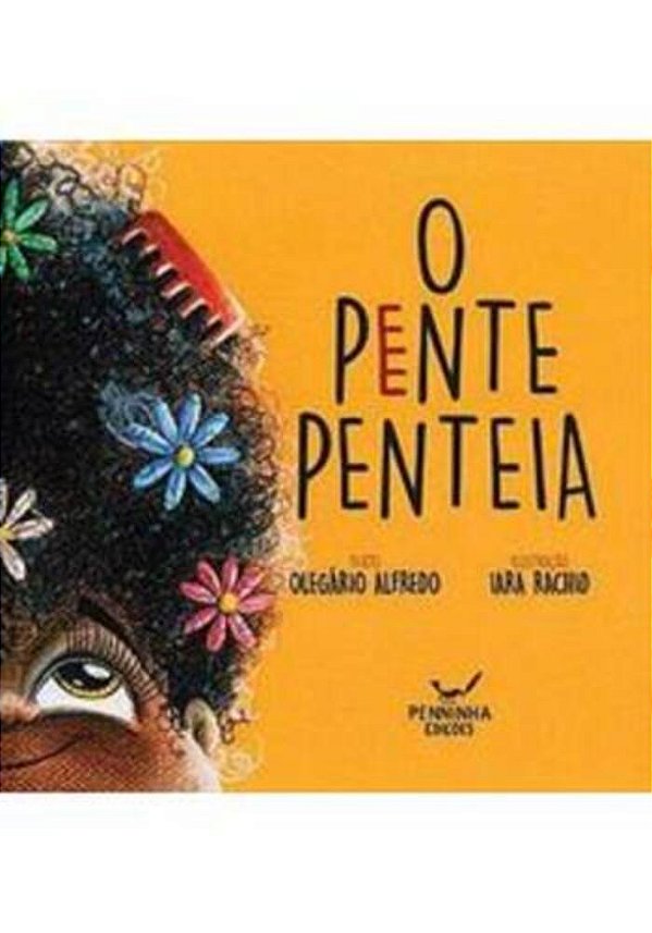 O Pente Penteia..-