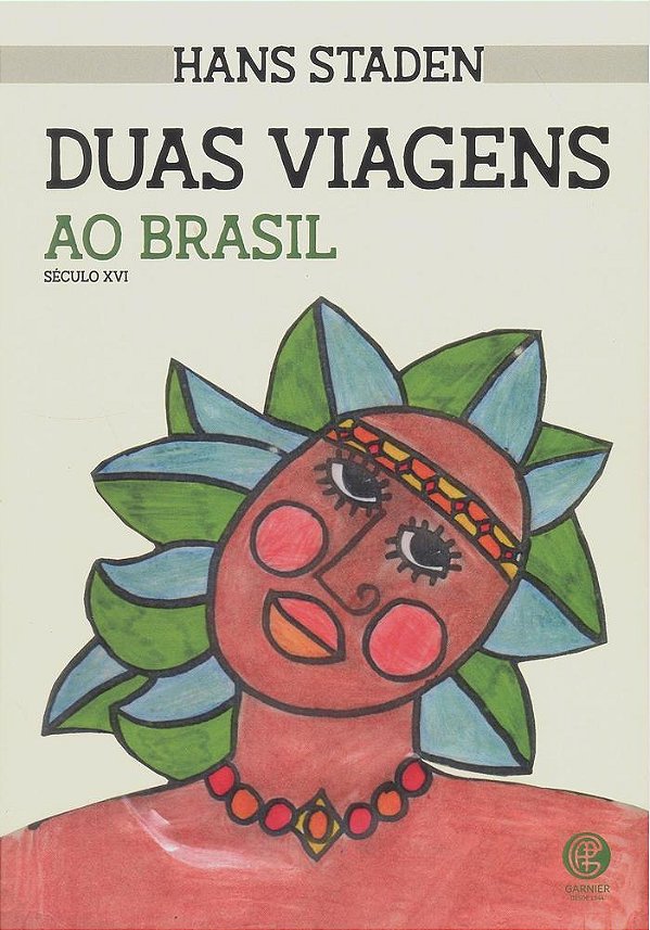 Duas Viagens Ao Brasil