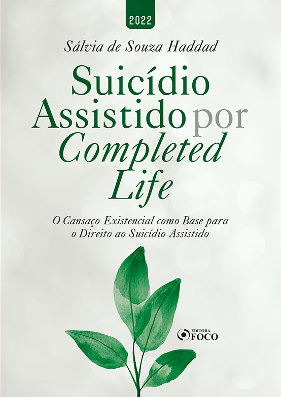 Suicídio Assistido Por Completed Life - 1ª Ed - 2022..-