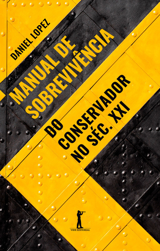 Manual De Sobrevivência Do Conservador No Séc. XXI..-