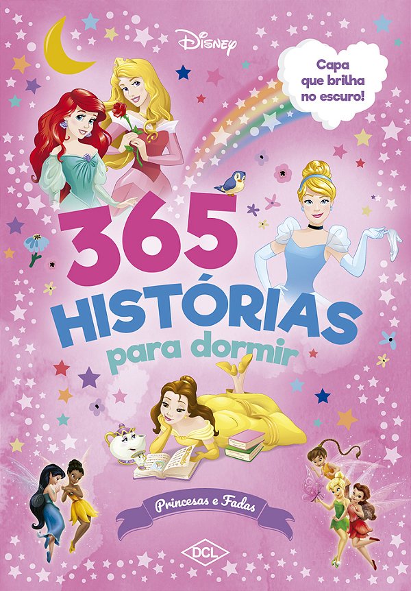 365 Histórias Para Dormir - Brilho - Princesas..-