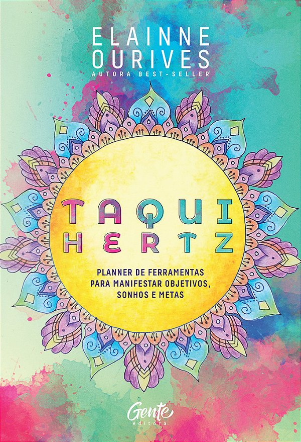 Taqui-Hertz Planner De Ferramentas Para Manifestar Objetivos, Sonhos E Metas..-