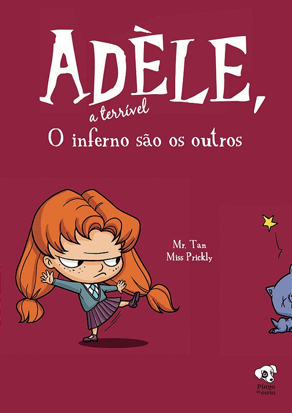 O Inferno São Os Outros (Adèle, A Terrível – Volume 2)..-
