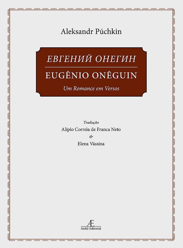 Eugênio Onêguin - Volume 1 Um Romance Em Versos..-