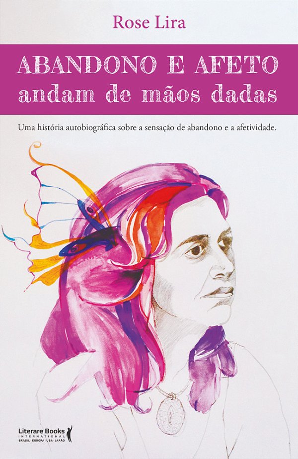Abandono E Afeto Andam De Mãos Dadas Uma História Autobiográfica Sobre A Sensação De Abandono E Afetividade..-