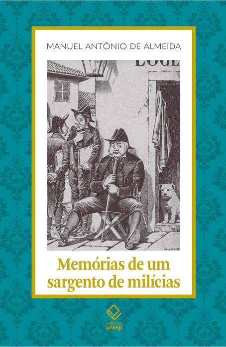 Memórias De Um Sargento De Milícias..-
