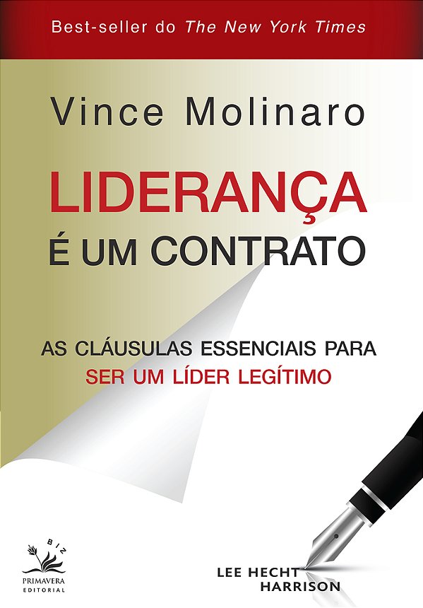 Liderança É Um Contrato As Cláusulas Essenciais Para Ser Um Líder Legítimo..-