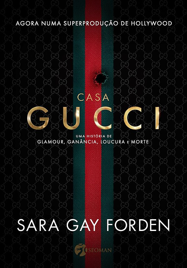 Casa Gucci Uma História De Glamour, Ganância, Loucura E Morte..-