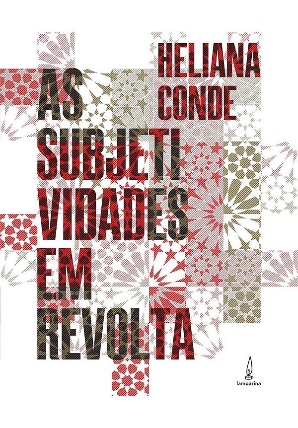 As Subjetividades Em Revolta Institucionalismo Françês E Novas Análises..-