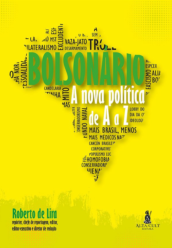 Bolsonário A Nova Política De A A Z..-