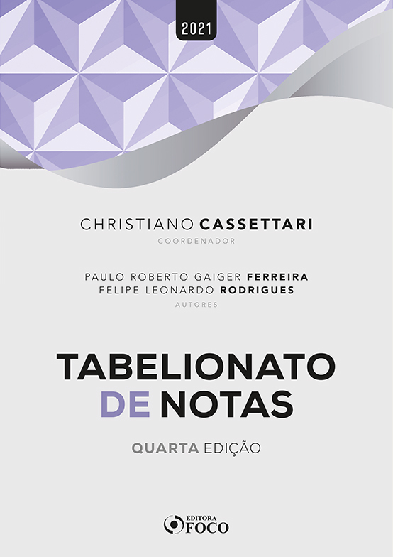 Tabelionato De Notas - 4ª Ed - 2021..-