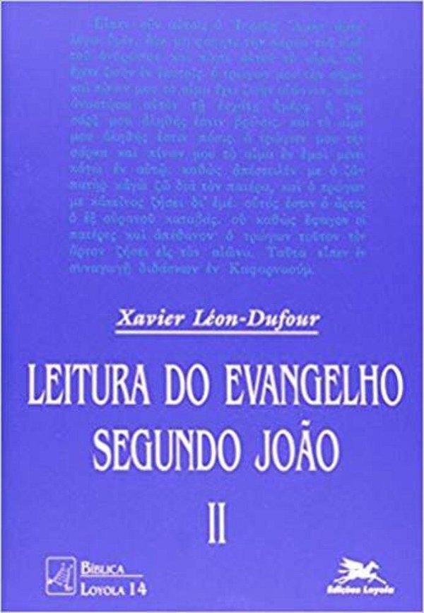 Leitura Do Evangelho Segundo João Vol. II..-