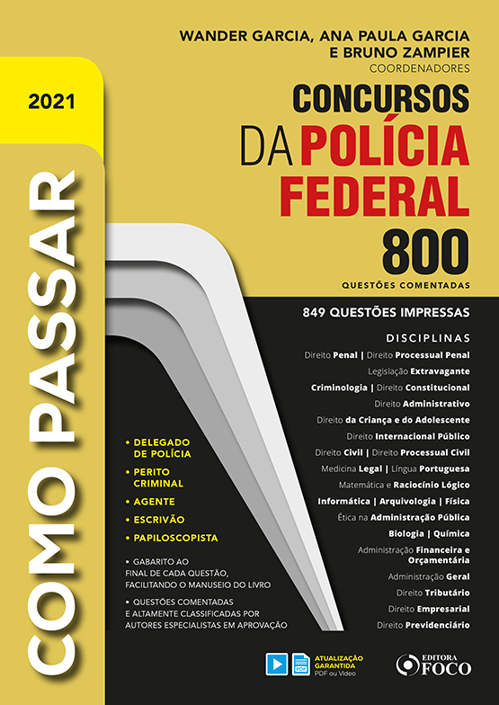 Como Passar Em Concursos Dapolícia Federal - 800 Questões Comentadas - 1ª Ed - 2021..-