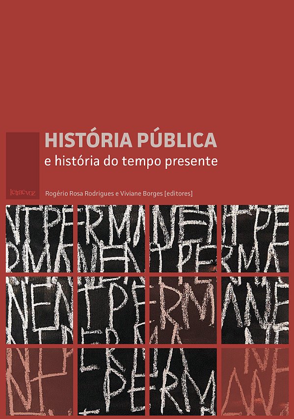 História Pública E História Do Tempo Presente..-