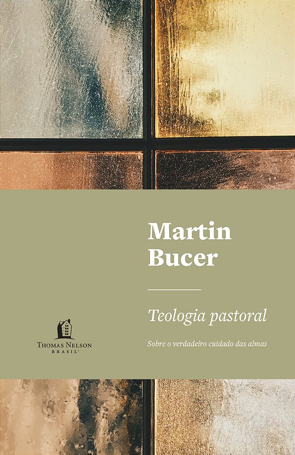 Teologia Pastoral Sobre O Verdadeiro Cuidado Das Almas..-