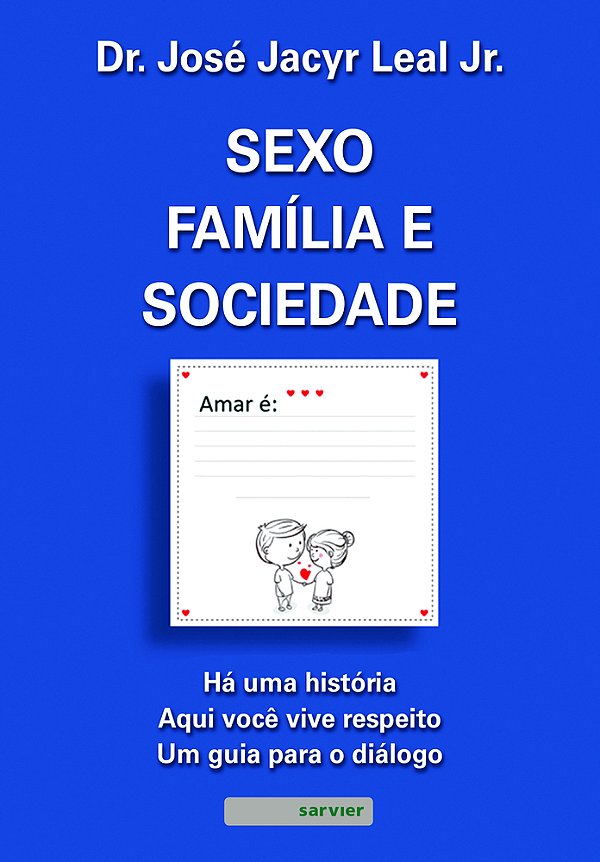 Sexo, Família E Sociedade..-