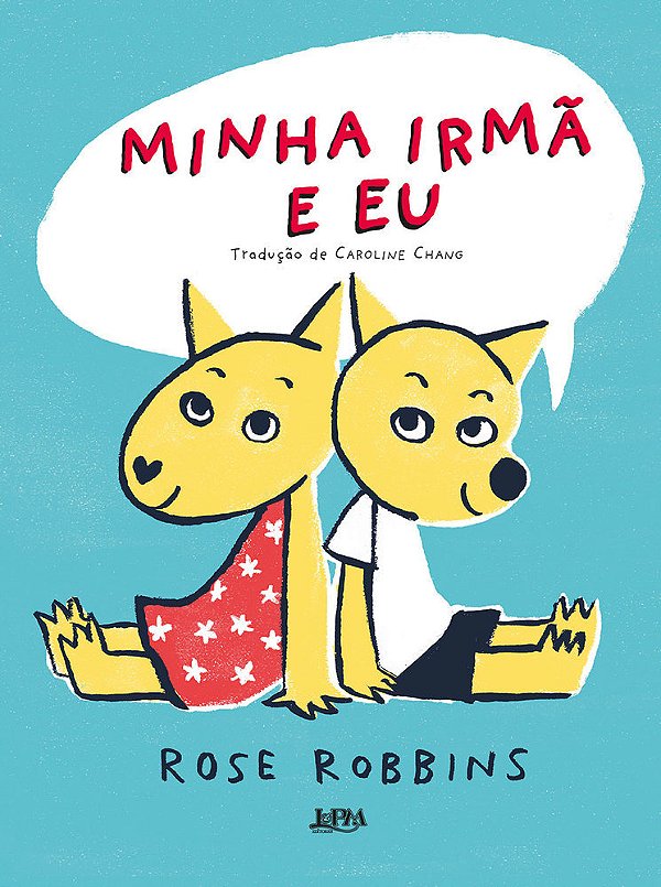 Minha Irmã E Eu..-