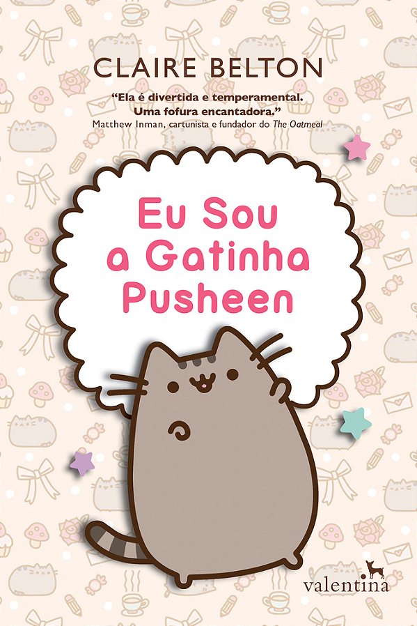 Eu Sou A Gatinha Pusheen..-