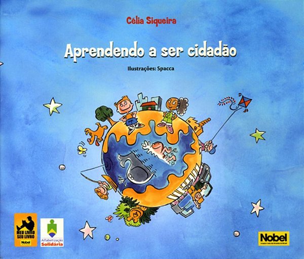 Aprendendo A Ser Cidadão..-