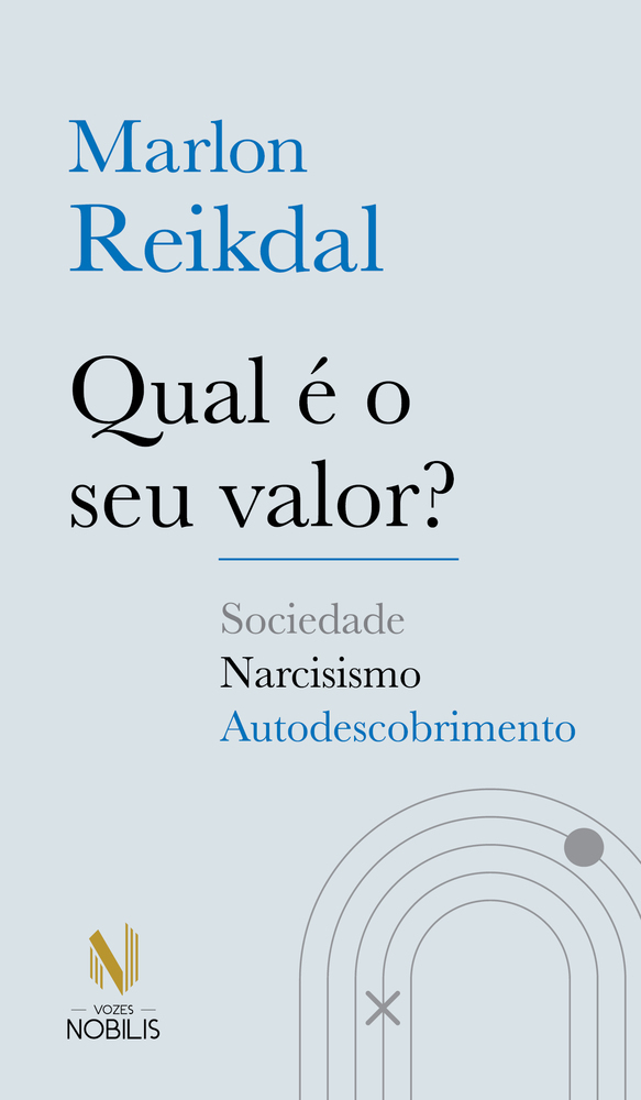 Qual É O Seu Valor? Sociedade - Narcisismo - Autodescobrimento..-
