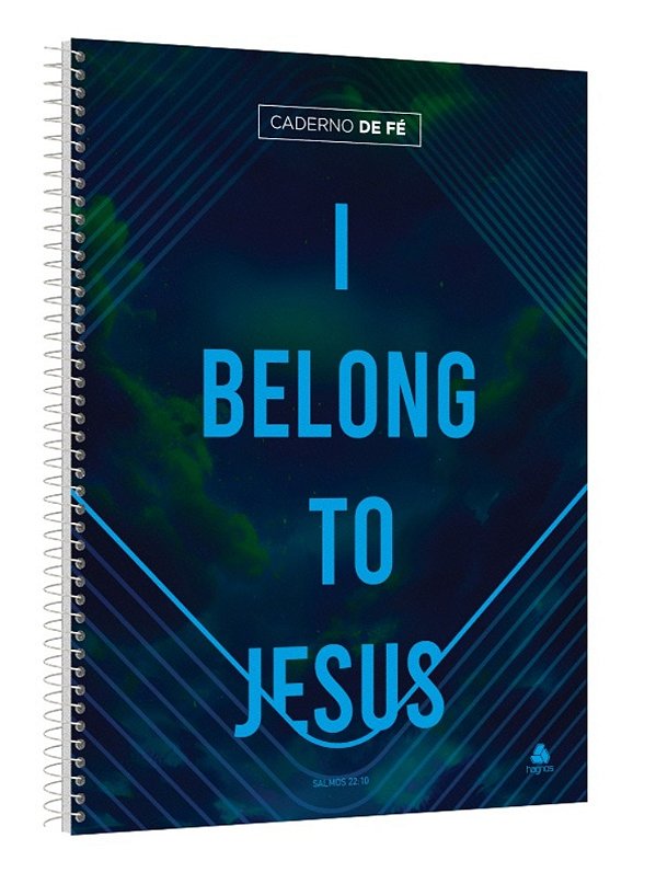 Caderno De Fé - I Belong To Jesus Universitário Capa Dura Espiral