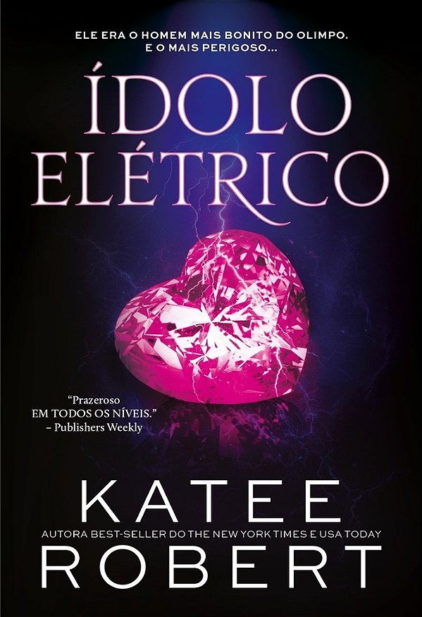 Ídolo Elétrico Livro II Da Série Dark Olympus