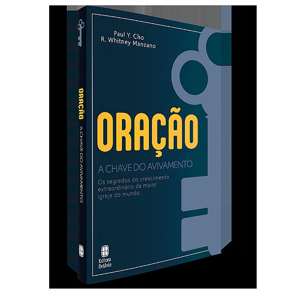Oração A Chave Do Avivamento..-