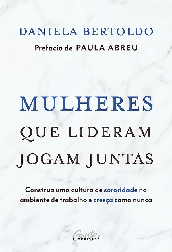 Mulheres Que Lideram Jogam Juntas Construa Uma Cultura De Sororidade No Ambiente De Trabalho E Cresça Como Nunca..-