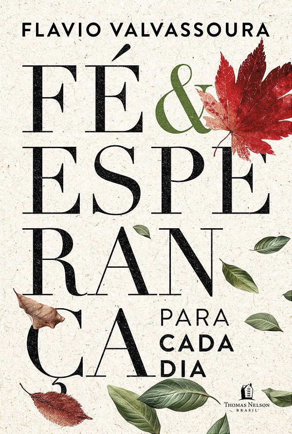 Fé E Esperança Para Cada Dia..-