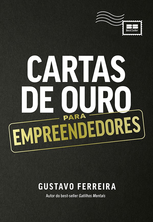 Cartas De Ouro Para Empreendedores..-