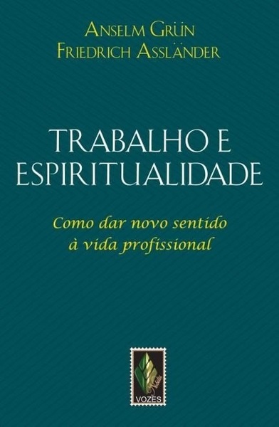 Trabalho E Espiritualidade..-
