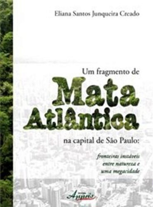 Um Fragmento De Mata Atlântica Na Capital De São Paulo..-