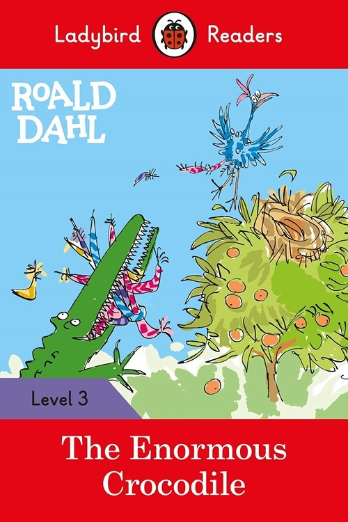 Roald Dahl: The Enormous Crocodile - Ladybird Readers - Level 3 - Book With Downloadable Audio (US/UK)..-