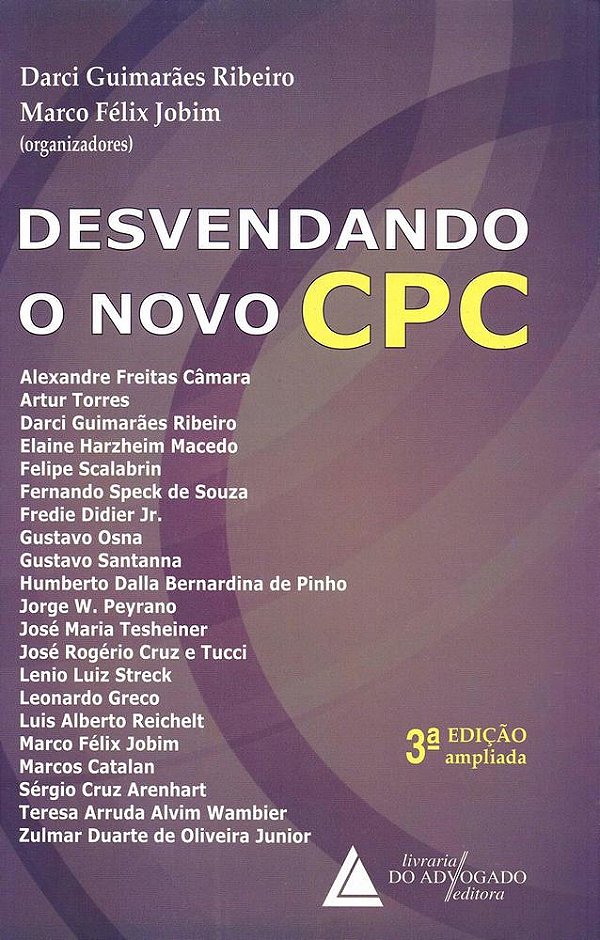 Desvendando O Novo Cpc - 3ª Edição..-
