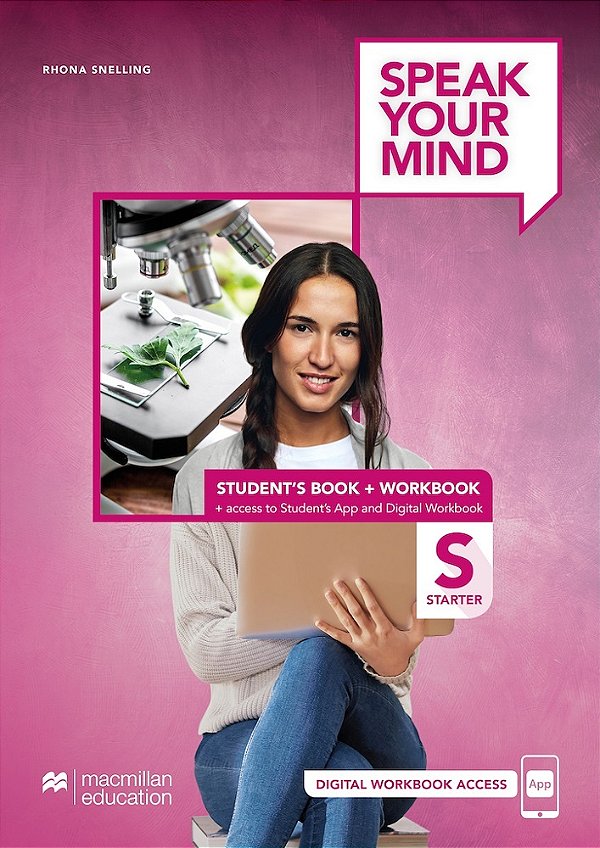 Speak Your Mind Starter - Student's Book And Workbook With Student's App And Access To Digital Workbook..-