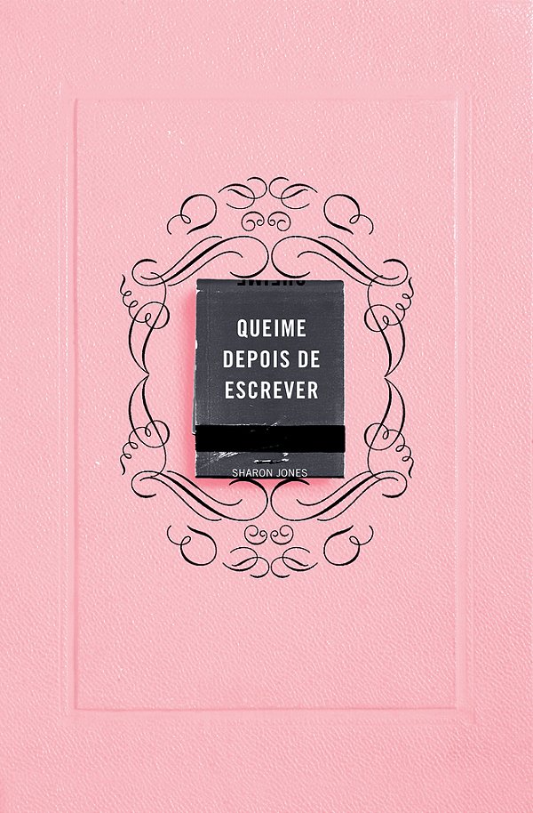 Queime Depois De Escrever (Rosa)..-