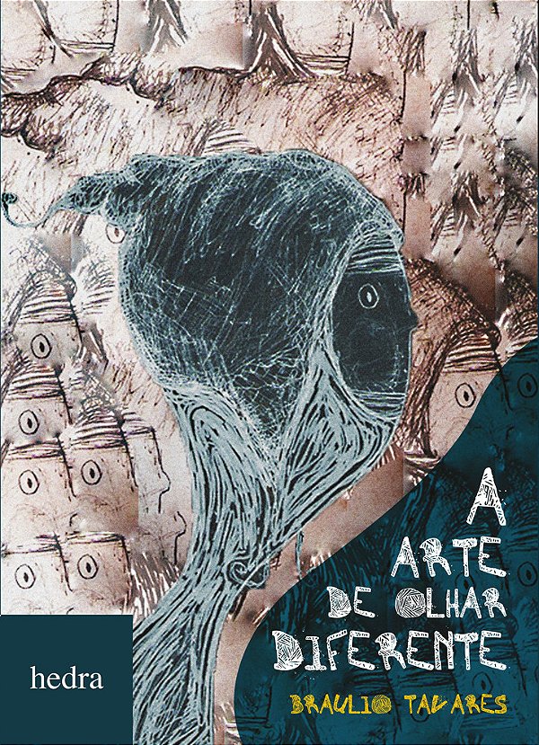 A Arte De Olhar Diferente..-