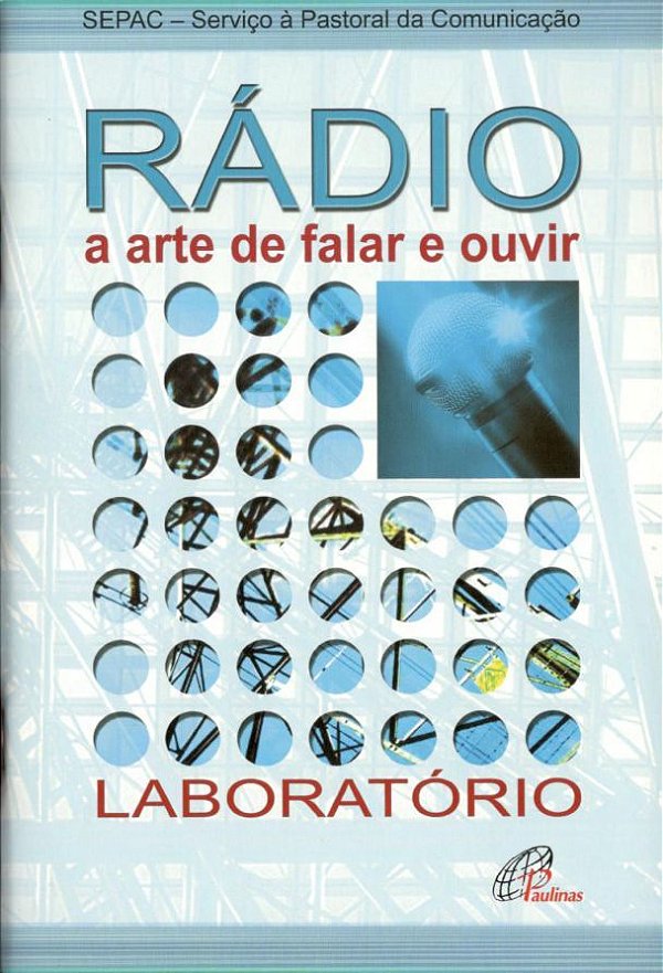 Rádio A Arte De Falar E Ouvir..-