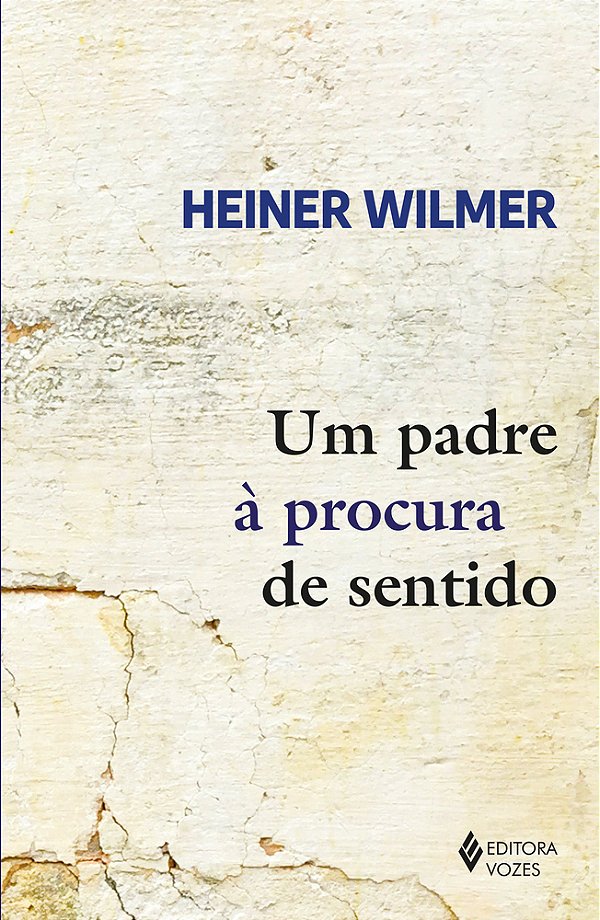 Um Padre À Procura De Sentido..-