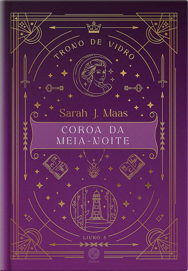 Trono De Vidro: Coroa Da Meia-Noite (Vol. 3 Trono De Vidro - Edição Especial)..-