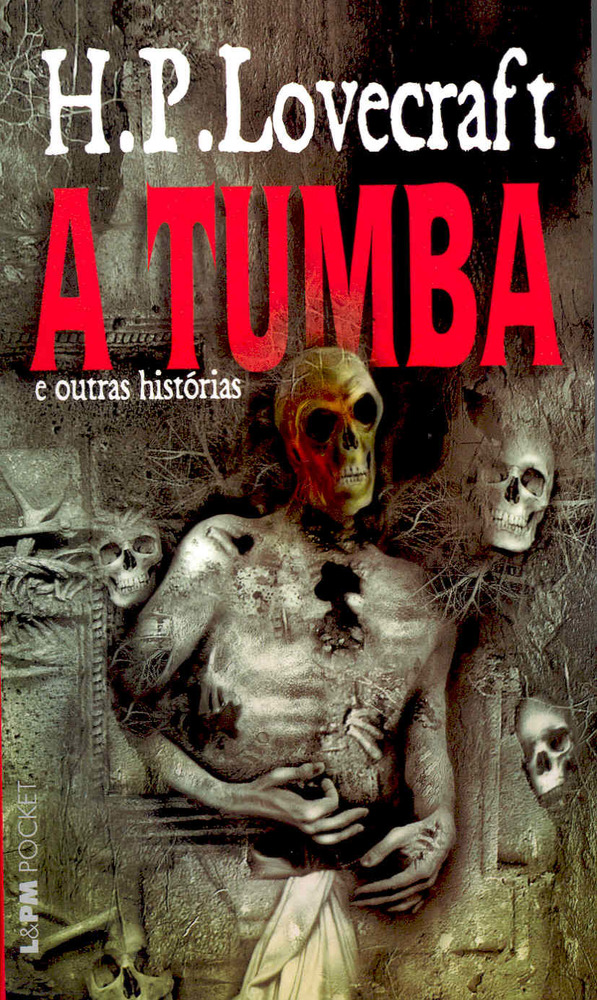 A Tumba - E Outras Historias..-