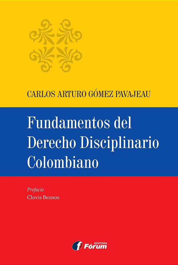 Fundamentos Del Derecho Disciplinario Colombiano..-