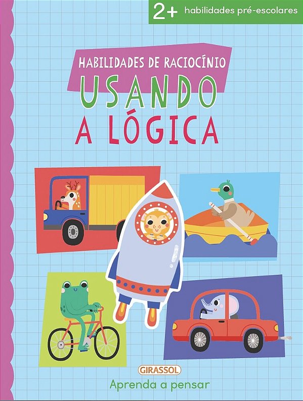 Habilidades De Raciocínio - Usando A Lógica..-